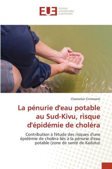 La pénurie d'eau potable au Sud-Kivu risque d'épidémie de choléra
