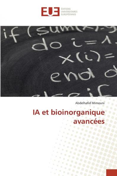 IA et bioinorganique avancées