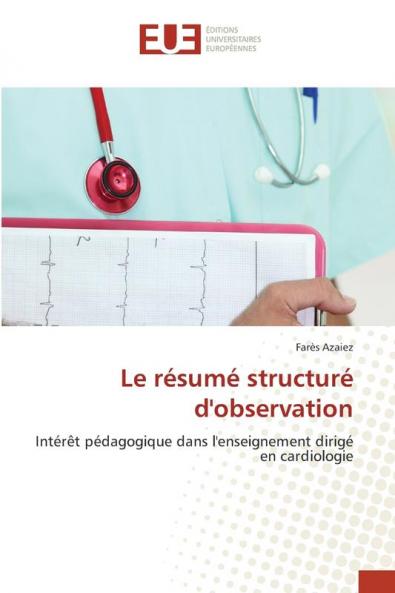 Le résumé structuré d'observation