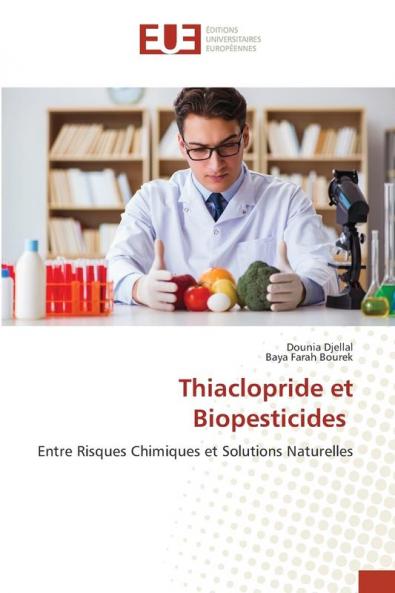 Thiaclopride et Biopesticides