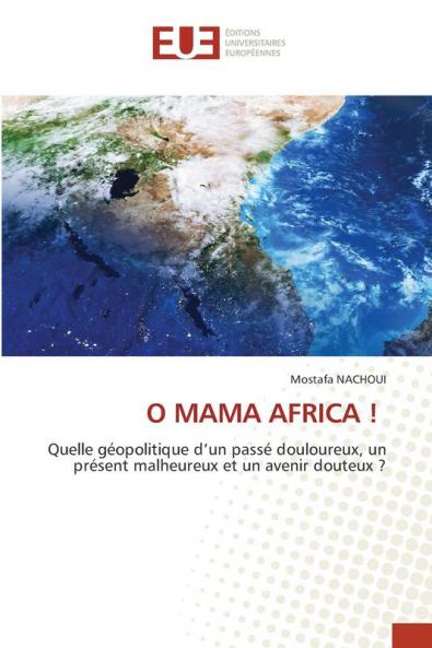 O MAMA AFRICA !