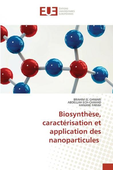 Biosynthèse caractérisation et application des nanoparticules