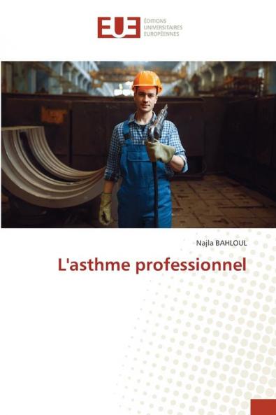 L'asthme professionnel