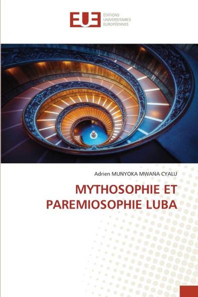 MYTHOSOPHIE ET PAREMIOSOPHIE LUBA