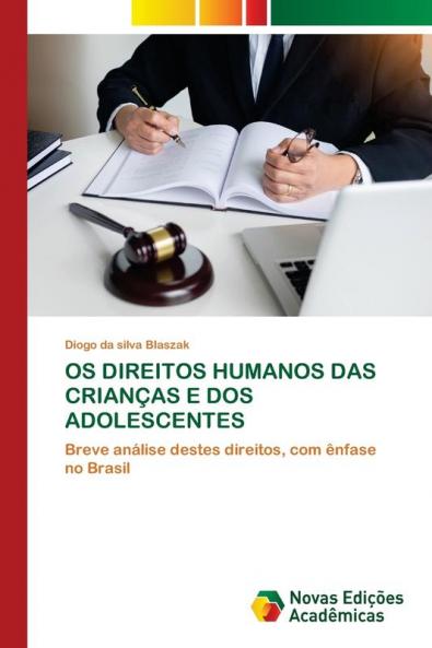 OS DIREITOS HUMANOS DAS CRIANÇAS E DOS ADOLESCENTES