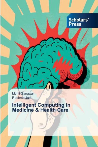 Intelligent Computing in Medicine & Health Care