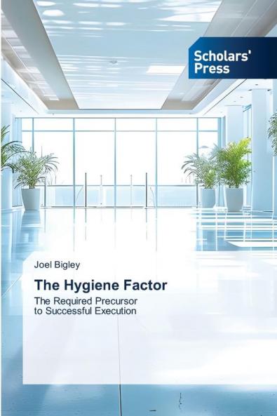 The Hygiene Factor
