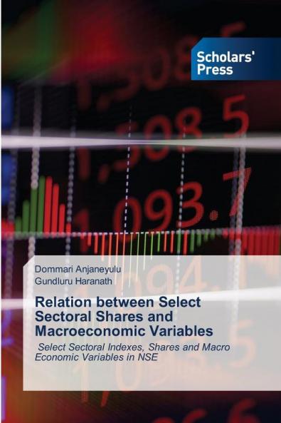 Relation between Select Sectoral Shares and Macroeconomic Variables