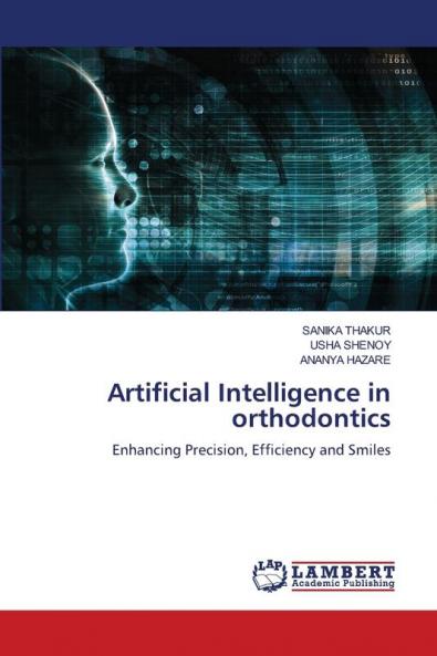 Artificial Intelligence in orthodontics