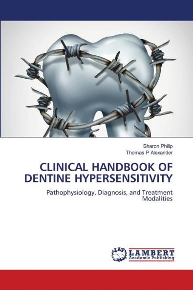 CLINICAL HANDBOOK OF DENTINE HYPERSENSITIVITY