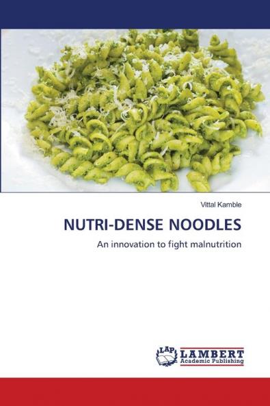 NUTRI-DENSE NOODLES