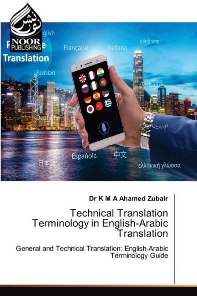 Technical Translation Terminology in English-Arabic Translation