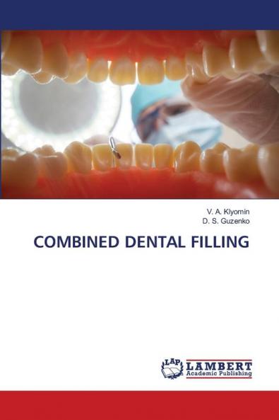 COMBINED DENTAL FILLING