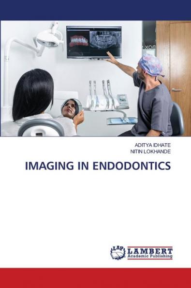 IMAGING IN ENDODONTICS