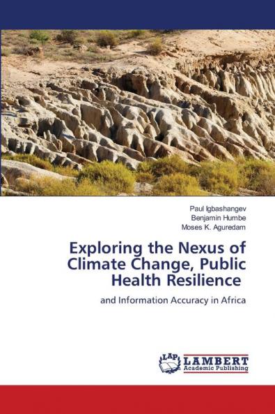 Exploring the Nexus of Climate Change Public Health Resilience