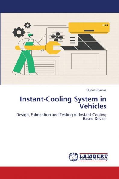 Instant-Cooling System in Vehicles