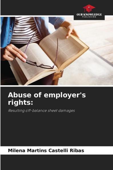 Abuse of employer's rights: