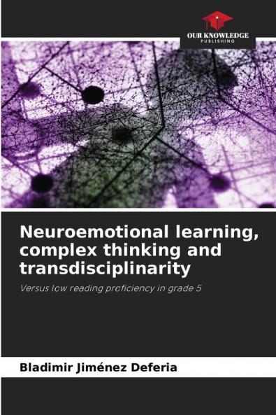 Neuroemotional learning complex thinking and transdisciplinarity