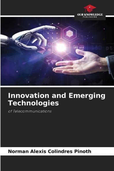Innovation and Emerging Technologies
