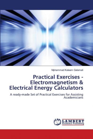 Practical Exercises - Electromagnetism & Electrical Energy Calculators