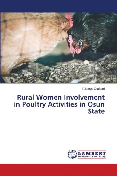 Rural Women Involvement in Poultry Activities in Osun State