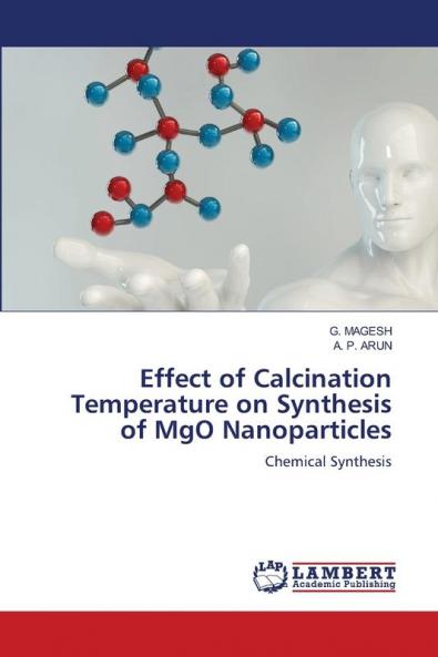 Effect of Calcination Temperature on Synthesis of MgO Nanoparticles