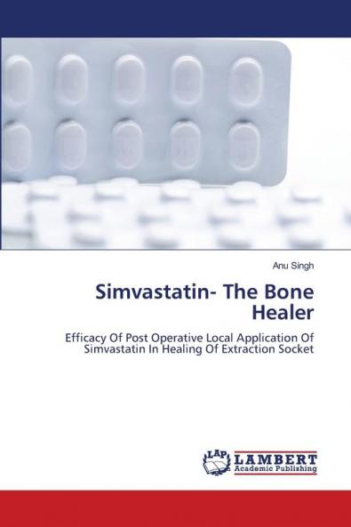 Simvastatin- The Bone Healer