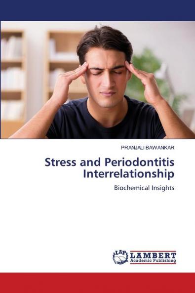 Stress and Periodontitis Interrelationship