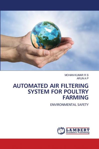 AUTOMATED AIR FILTERING SYSTEM FOR POULTRY FARMING