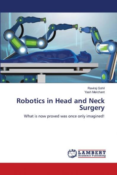 Robotics in Head and Neck Surgery