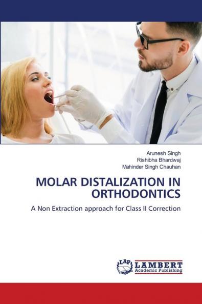 MOLAR DISTALIZATION IN ORTHODONTICS