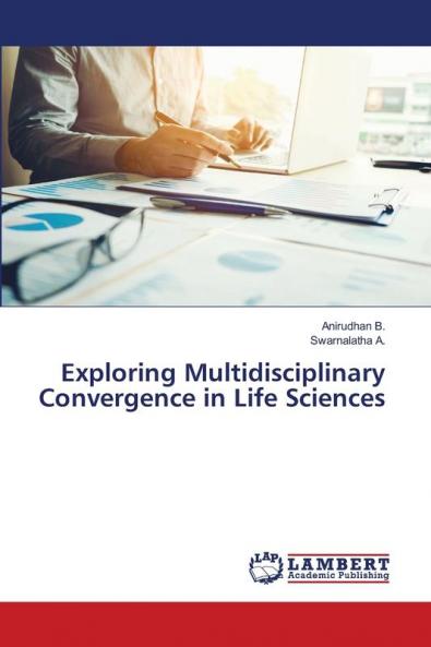 Exploring Multidisciplinary Convergence in Life Sciences