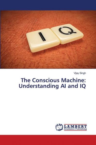 The Conscious Machine