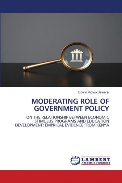 MODERATING ROLE OF GOVERNMENT POLICY