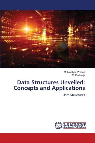 Data Structures Unveiled