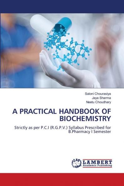 A PRACTICAL HANDBOOK OF BIOCHEMISTRY