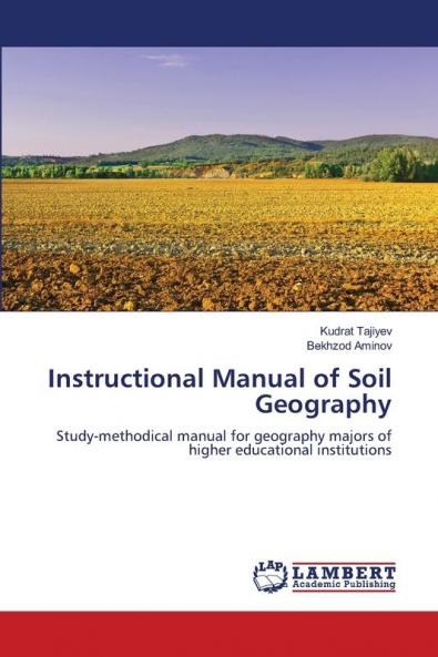 Instructional Manual of Soil Geography