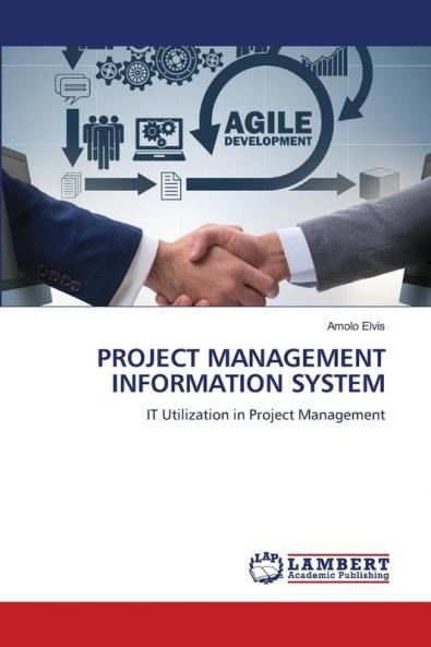 PROJECT MANAGEMENT INFORMATION SYSTEM