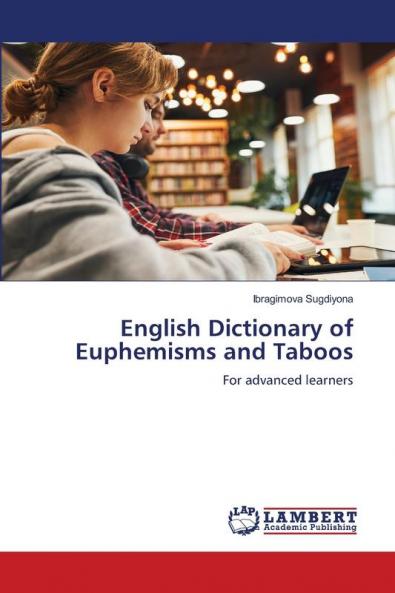 English Dictionary of Euphemisms and Taboos