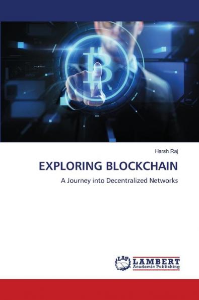 EXPLORING BLOCKCHAIN