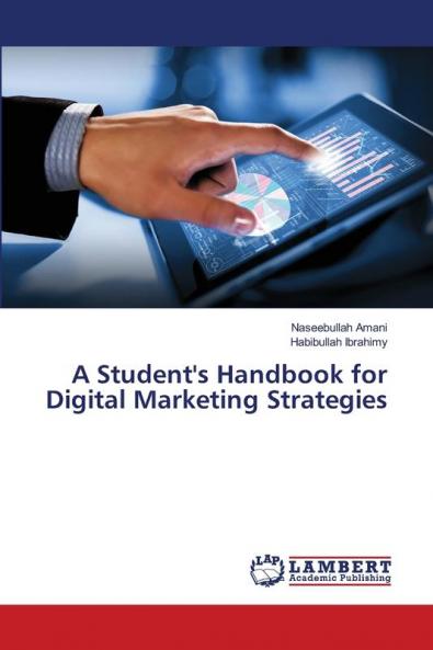 A Student's Handbook for Digital Marketing Strategies