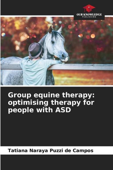 Group equine therapy: optimising therapy for people with ASD