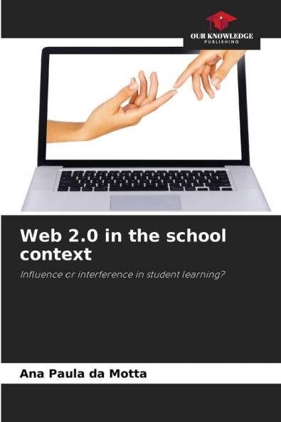 Web 2.0 in the school context