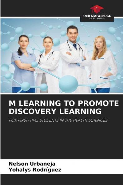 M LEARNING TO PROMOTE DISCOVERY LEARNING
