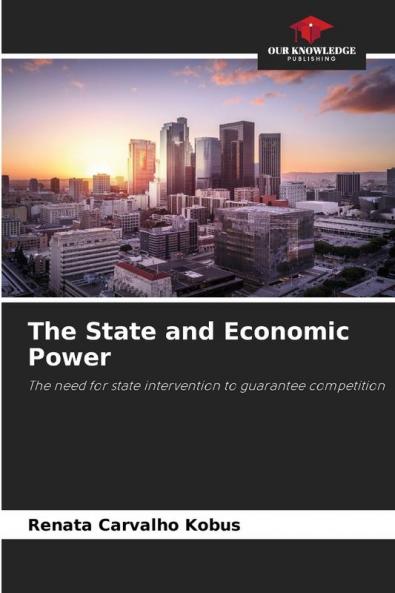 The State and Economic Power