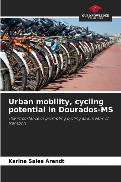 Urban mobility cycling potential in Dourados-MS