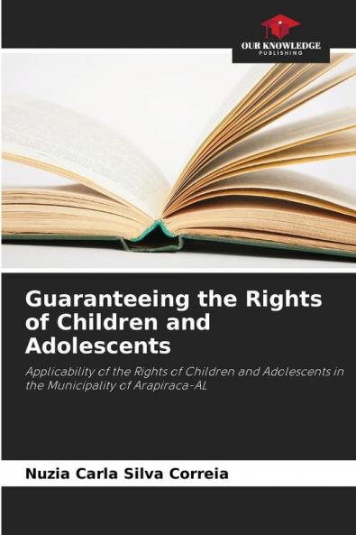 Guaranteeing the Rights of Children and Adolescents