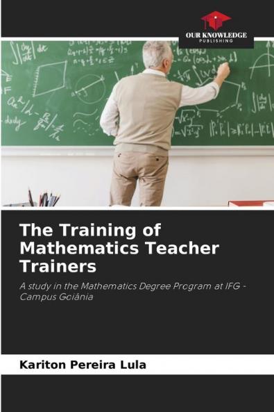 The Training of Mathematics Teacher Trainers