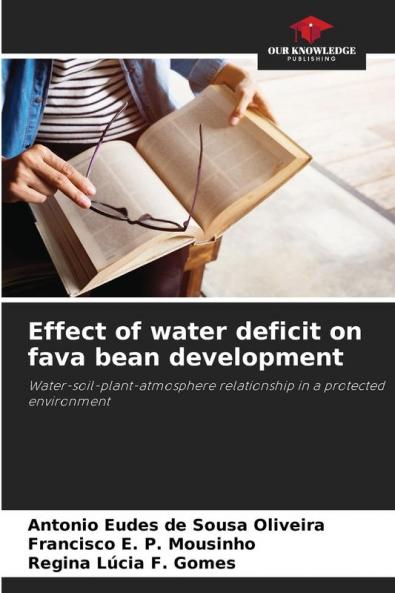 Effect of water deficit on fava bean development
