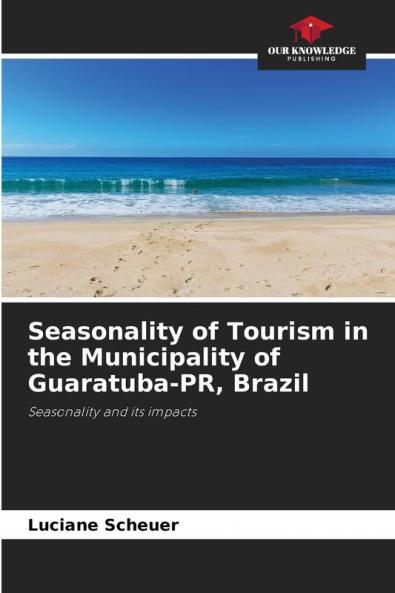 Seasonality of Tourism in the Municipality of Guaratuba-PR Brazil